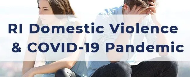 Rhode Island Domestic Violence and the COVID19 Pandemic