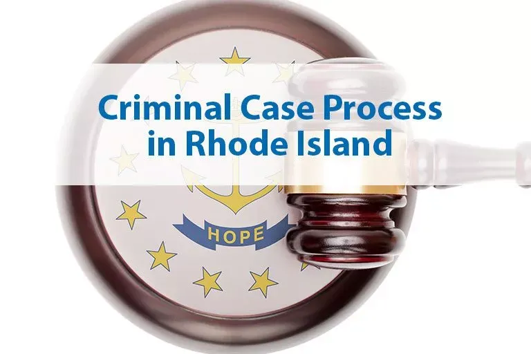 Rhode Island Criminal Case Process